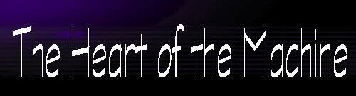 Heart of the Machine banner